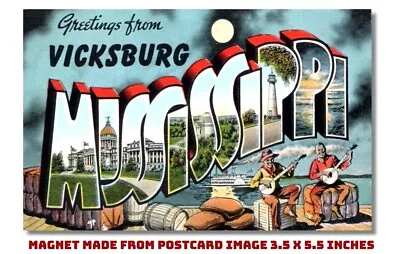 Magnet Greetings Vicksburg Mississippi Old Postcard 3.5 X 5.5   • $6.95