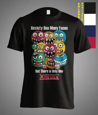 Xanax Anxiety Has Many Face There Is Only One Mental Health Awareness T-Shirt • $18.95