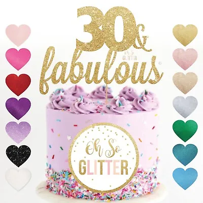 30 Cake Topper 30 And Fabulous 30 40 50 60 30th Cake Any Age Glitter Thirtieth • £4.79