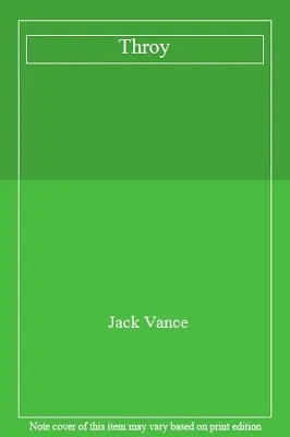 £75 • Buy Throy-Jack Vance