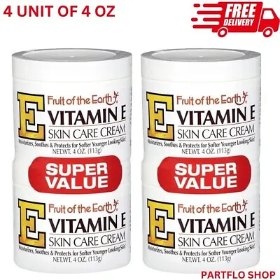 Fruit Of The Earth Vitamin E Skin Care Cream Super Value 4 Oz. 4 Pack • $11.99