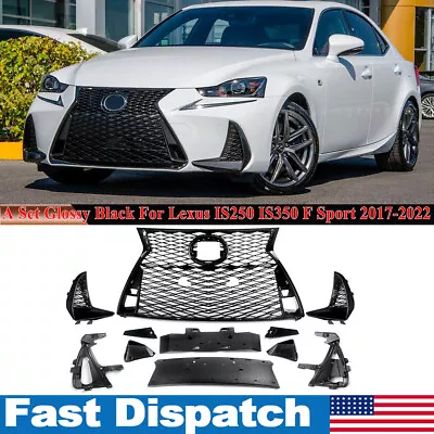 For 2017-2022 Lexus IS250 IS350 F Sport A Set Front Grille Grill Glossy Black  • $349.89