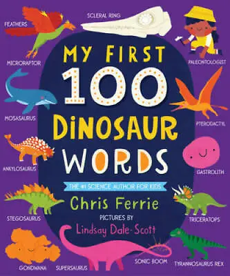 My First 100 Dinosaur Words (My First STEAM Words) - Board Book - GOOD • $4.48