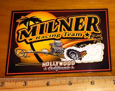 Milner Racing Team HOLLYWOOD CA Top Fuel Dragster NHRA Banner Sticker Decal • $6