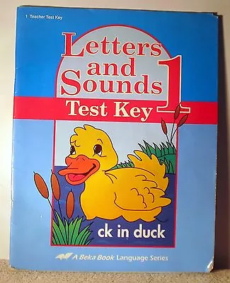 A Beka Letters And Sounds 1 Teacher Test Key  4th Edition  • $8.99