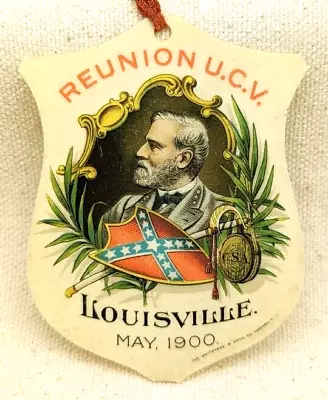 Beautiful 1900 UCV Reunion Celluloid Badge Louisville Kentucky Tips Purposely Cl • $325