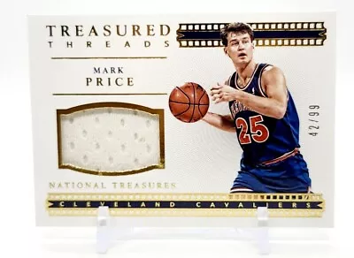 Mark Price 2015-16 National Treasures Treasured Threads /99 Game Worn #39 • $19.99