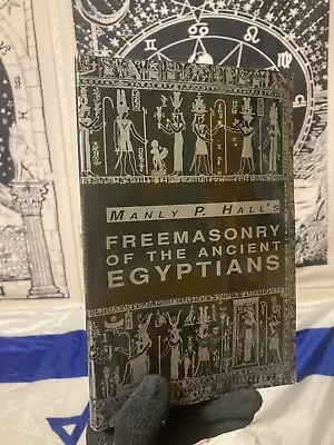 Manly P. Hall’s Freemasonry Of The Ancient Egyptians Masonic Occultism • $44
