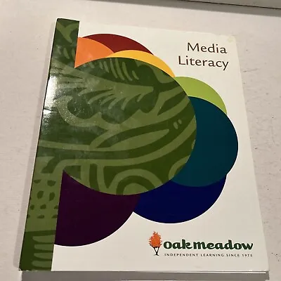 Oak Meadow Media Literacy Coursebook 2015 Edition - Item #`12520 - Clean Copy • $19.95