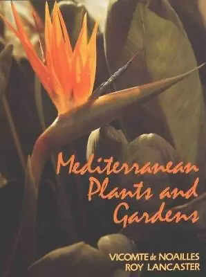 Mediterranean Plants And Gardens • £3.50