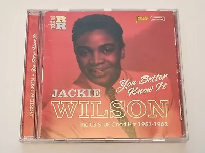 Jackie Wilson - You Better Know It - The US & UK Chart Hits 1957-1962  (CD) • £6.99