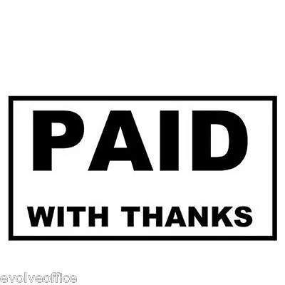 PAID WITH THANKS - Self Inking - Rubber Stamps - 46x16mm • £20.11