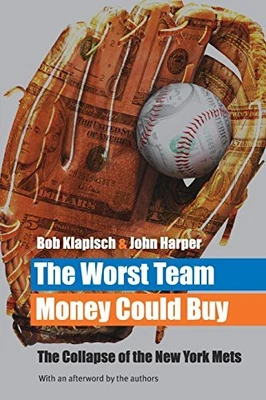 £22.54 • Buy Worst Team Money Could Buy By Bob Klapisch,John Harper