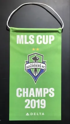 SEATTLE SOUNDERS ** 2019  MLS CUP CHAMPIONS REPLICA BANNER ** CenturyLink SGA  • $7.95