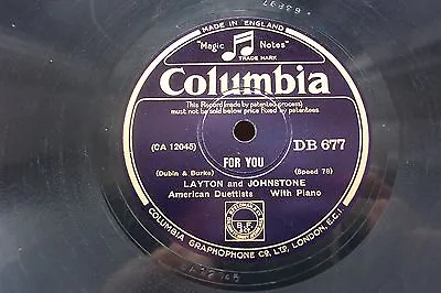 Layton And Johnstone 78 Rpm For You / I Love You In The Same... Columbia Db677 • £2