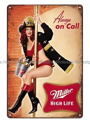 Metal Advertising Signs Miller High Life Beer Pin Up Metal Tin Sign • $18.93