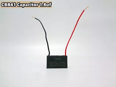 CBB61 450V AC Appliance Motor Run Capacitor With Wire Lead 1.8uF 50/60Hz (C216) • $7.10