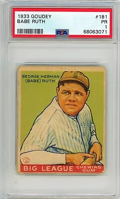 1933 Goudey Babe Ruth #181 PSA 1 P1295 • $9475