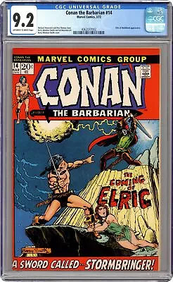 Conan The Barbarian #14 CGC 9.2 1972 4362037002 1st App. Elric Of Melnibone • $410