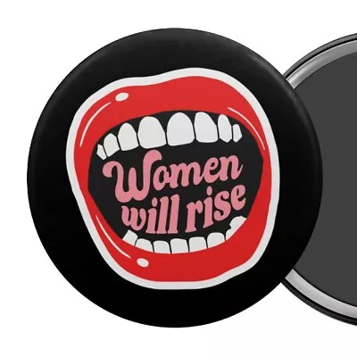 Women Will Rise Feminist Fridge Magnet Feminism Women's Rights Liberation Slogan • $7.95