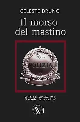Il Morso Del Mastino By Celeste Bruno Paperback Book • $19.59