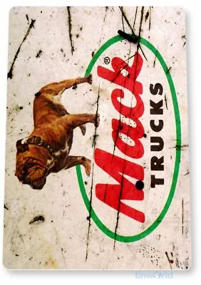 Mack Trucks 11 X 8 Tin Sign Nostalgic Reproduction Advertisement Usa • $19.21