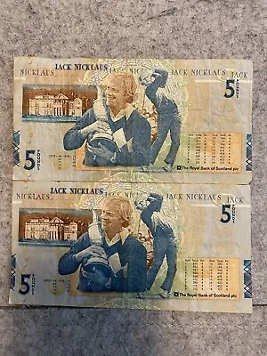 SCOTLAND: 2 X 5 Pound Jack Nicklaus The Royal Bank Of Scotland Banknotes. • £20