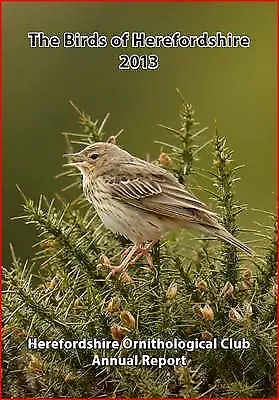 The Birds Of Herefordshire 2013--paperback-0955415799-Very Good • £7.20