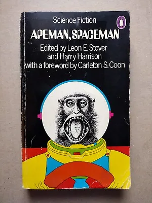£8 • Buy Apeman, Spaceman, Edited By Leon E. Stover & Harry Harrison - Penguin Books 1972