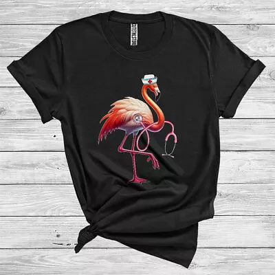 Flamingo Nurse Flamingo Wearing Nurse Nursing Week Tools Team Family T-Shirt • $17.95