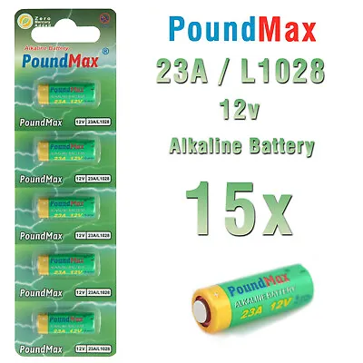 15 X PoundMax Super Alkaline 23AE/A23/LRV08/MN21 12V Alkaline Security Batteries • £5.99