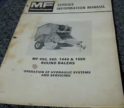 Massey Ferguson MF 1560 Baler HYDRAULIC SYSTEM Operator & Service Repair Manual • $209.30