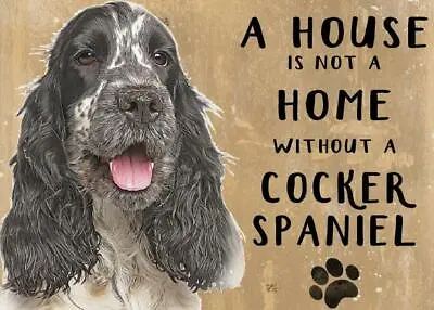 20cm Metal Cocker Spaniel A House Is Not A Home Hanging Sign Spaniel Lover Gift • £8.95