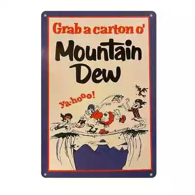 Yahoo! Mountain Dew Rustic Distressed Metal Sign 8x12 • $13.89