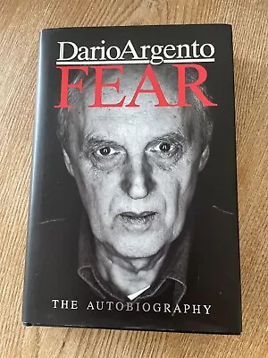 Fear: The Autobiography Of Dario Argento By 2019 Hardcover Horror 1st Edition • £50
