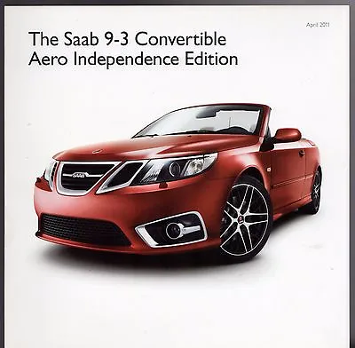 Saab 9-3 Convertible Aero Independence Edition 2011 UK Market Sales Brochure  • $41.68