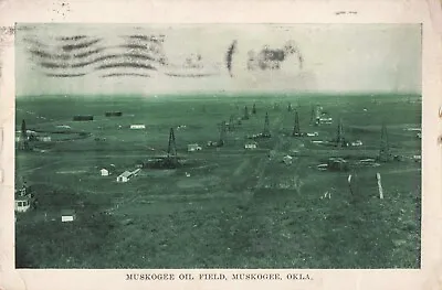 Muskogee Oil Field Muskogee Oklahoma OK 1910 Postcard • $11.95