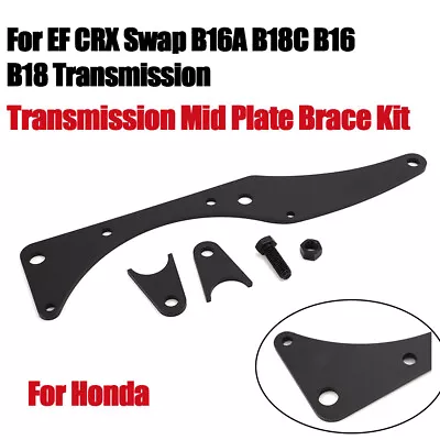 Transmission Mid Plate Front Brace Support For Honda EF CRX Swap Civic B16 B18 • $79.99