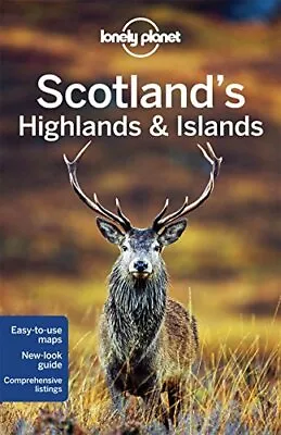 Lonely Planet Scotland's Highlands & Islands (Travel Guide) By Lonely Planet N • £2.50