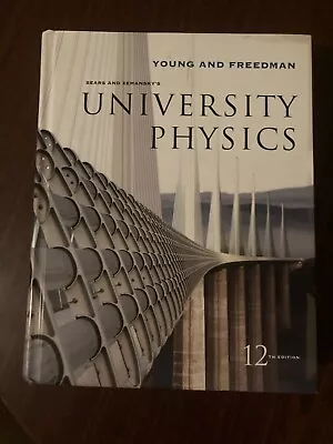 Sears And Zemansky's University Physics By Roger A. Freedman And Hugh D.... • $9.31