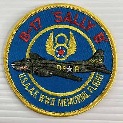 B-17  Sally B  US Army Air Force WWII Memorial Flight 4  Embroidered Patch • $9.99