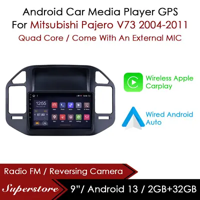 9” Android 13 CarPlay Auto Car Stereo Head Unit GPS For Mitsubishi Pajero V73 • $349