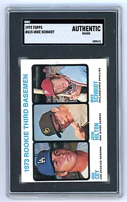 1973 Topps MIKE SCHMIDT ROOKIE Philadelphia Phillies #615 SGC AUTHENTIC • $129.99