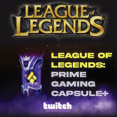 League Of Legends LOL - CAPSULE - Prime Gaming - Twitch Drop • $5.49