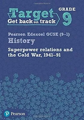 Target Grade 9 Edexcel GCSE (9-1) History Superpower Relations And The Cold War • £2.88