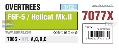 EDU07077X 1:72 Eduard F6F-5 / Hellcat Mk.II OVERTREES • $20.99