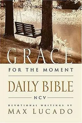 Grace For The Moment Daily Bible-NCV By Nelson Bibles • $4.60