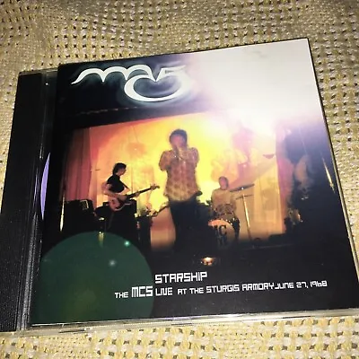 Starship: Live At Sturgis Armory June 1968 By MC5 (CD Oct-1998 Total Energy) • $20
