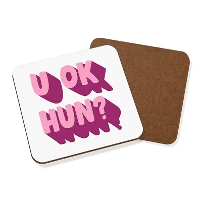 U Ok Hun Coaster Drinks Mat Sarcastic Humour Rude Work Employee Boss Lazy • £5.99