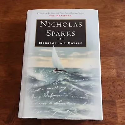 Message In A Bottle By Nicholas Sparks Signed 1st Edition Hardcover Book • $18